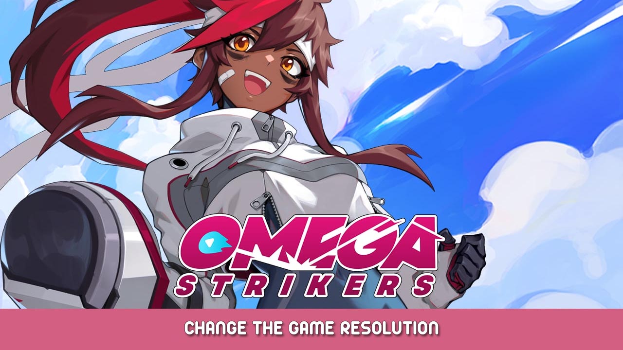 Omega Strikers – Change the Game Resolution