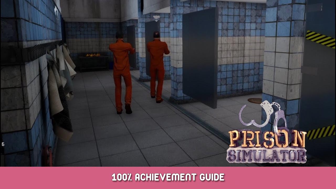 Prison Simulator 100% Achievement Guide