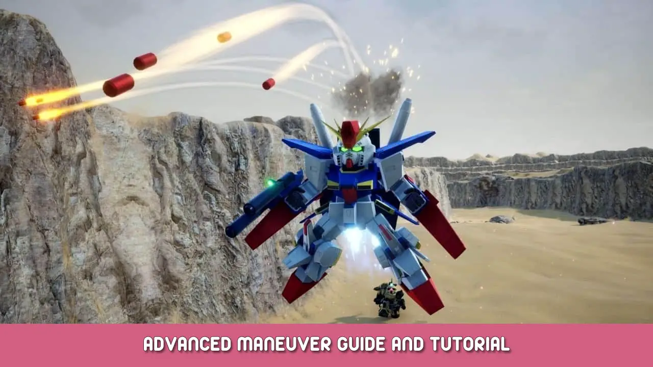 SD Gundam Battle Alliance – Advanced Maneuver Guide and Tutorial