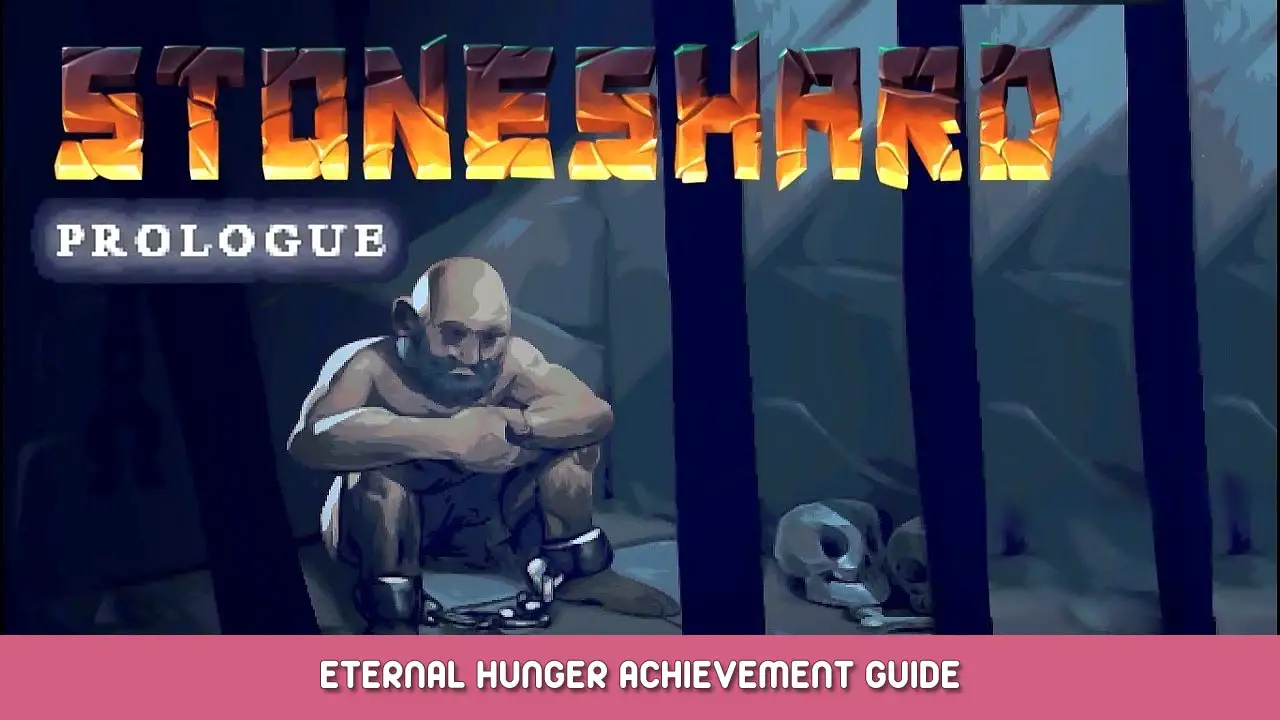 Stoneshard: Prologue – Eternal Hunger Achievement Guide