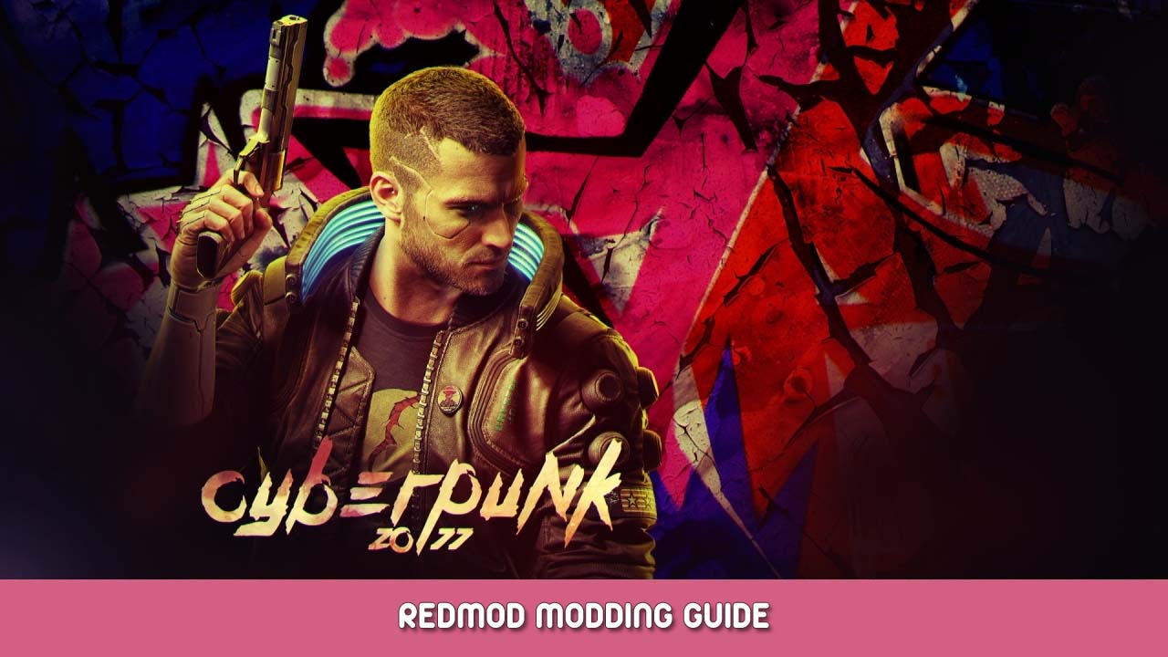 Cyberpunk 2077 REDmod DLC Guide