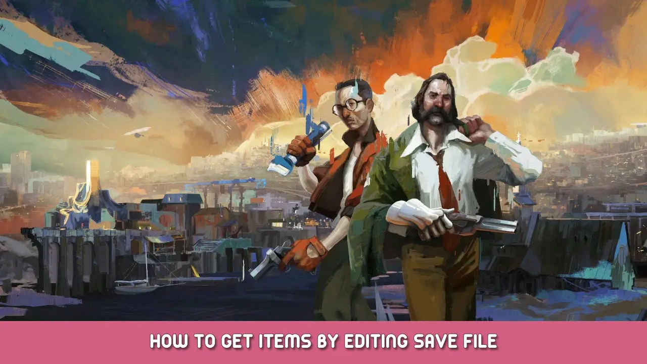 Disco Elysium – How to Get Items by Editing Save File