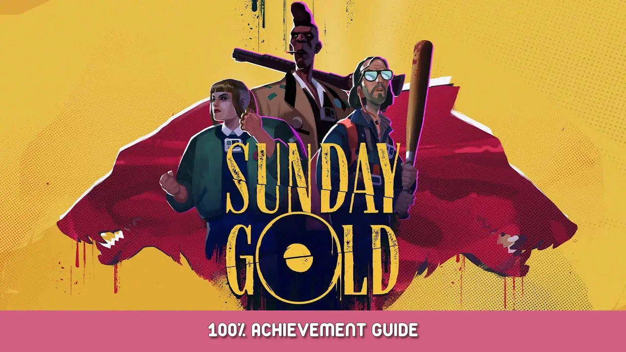 Sunday Gold 100% Achievement Guide