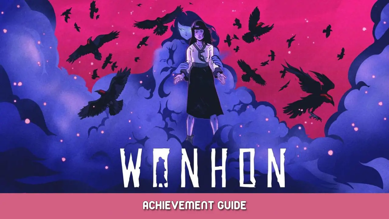 Wonhon: Prologue Achievement Guide