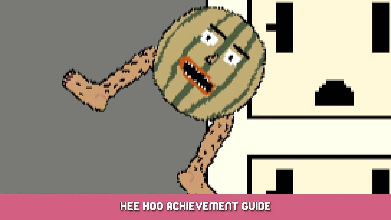 Cantaloper Hee Hoo Achievement Guide