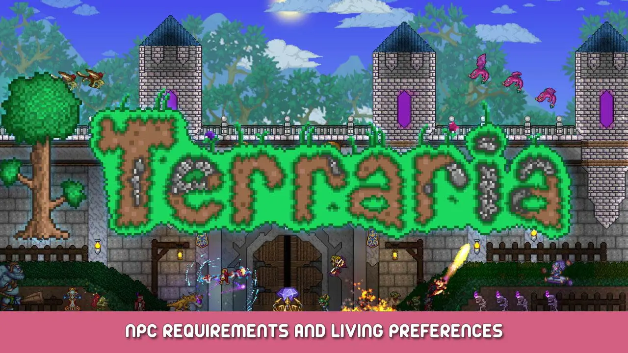 Terraria NPC Requirements and Living Preferences