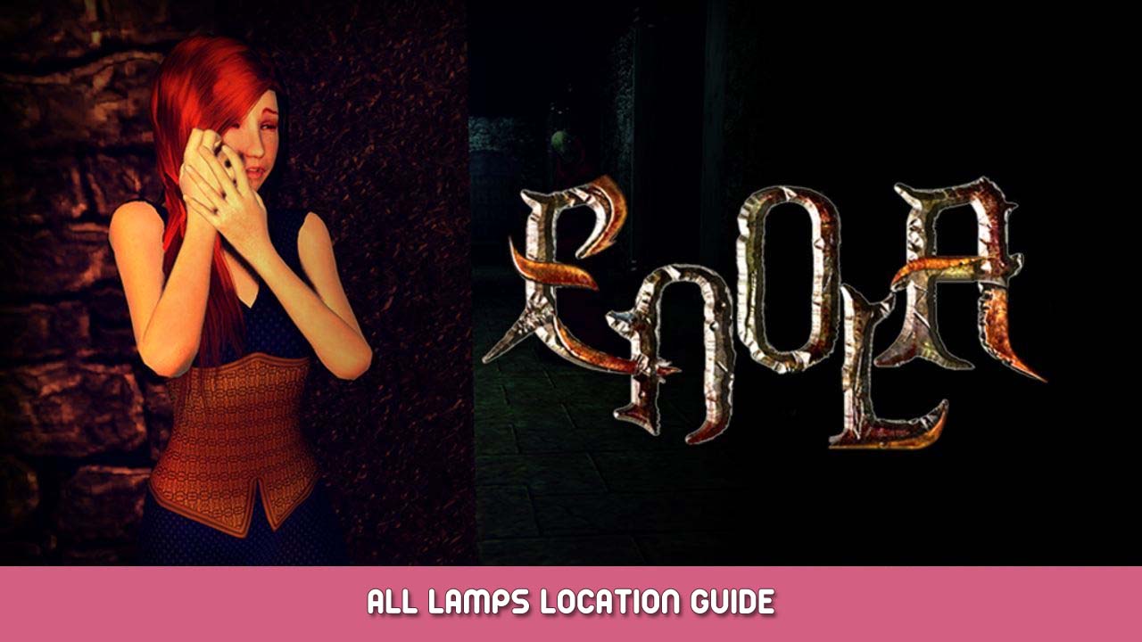 Enola – All Lamps Location Guide