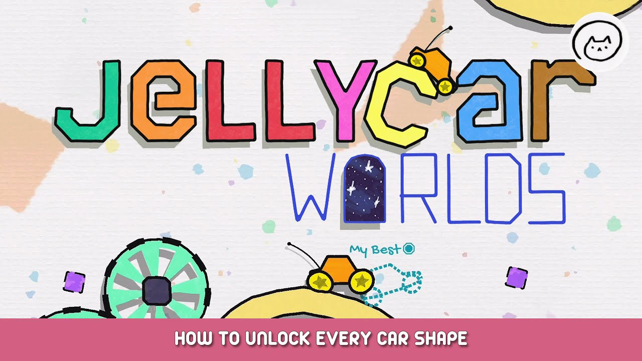JellyCar Worlds – How To Unlock Every Car Shape