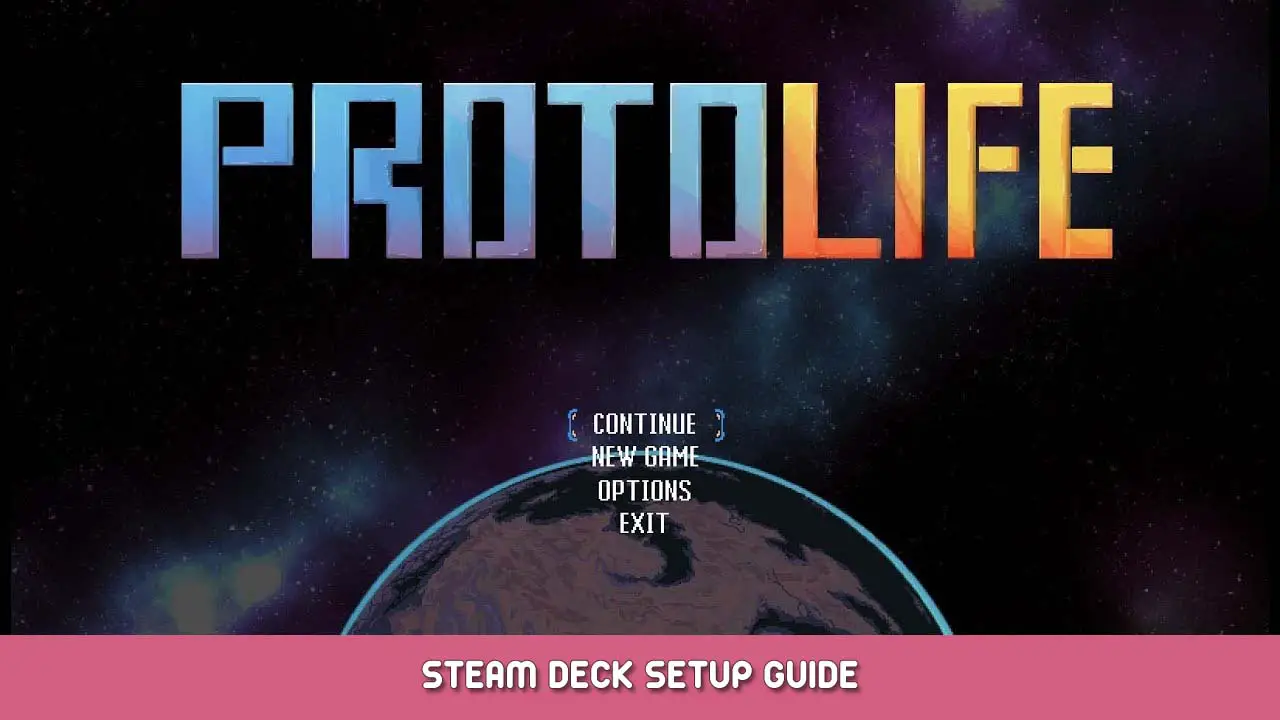 Protolife Steam Deck Setup Guide
