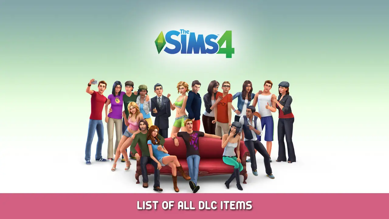 The Sims 4 – List of All DLC Items