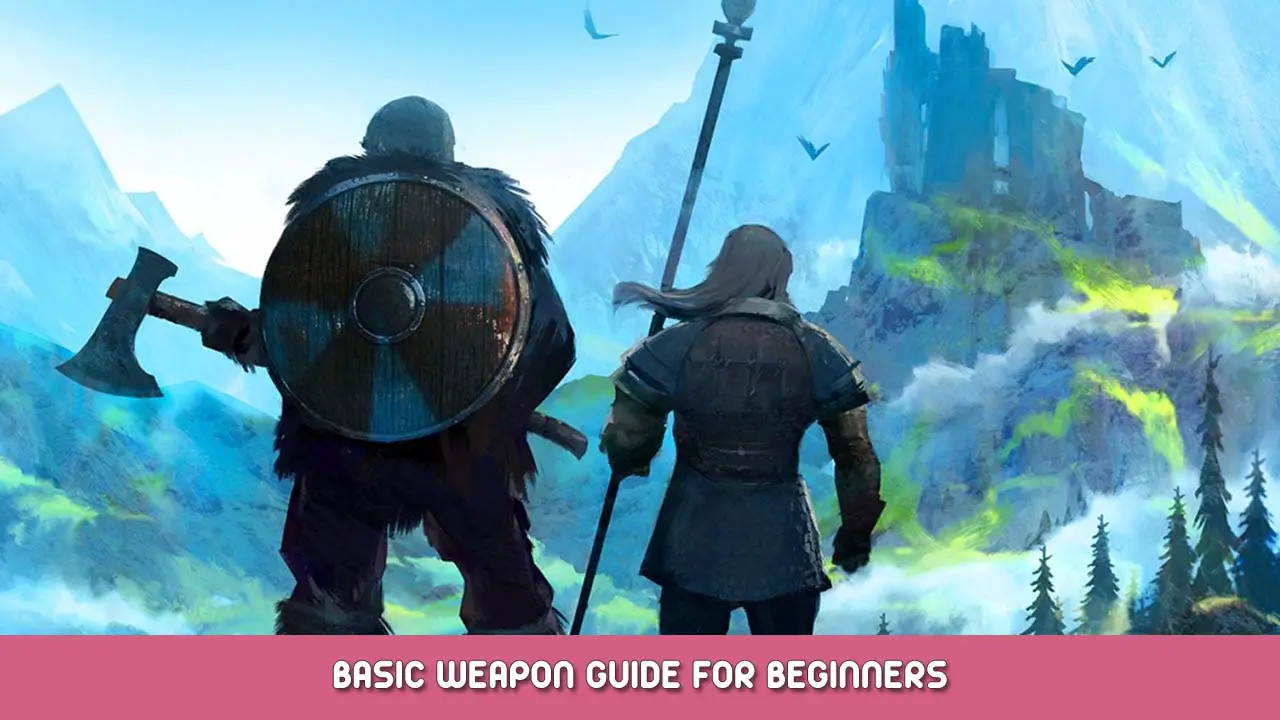 Valheim – Basic Weapon Guide for Beginners