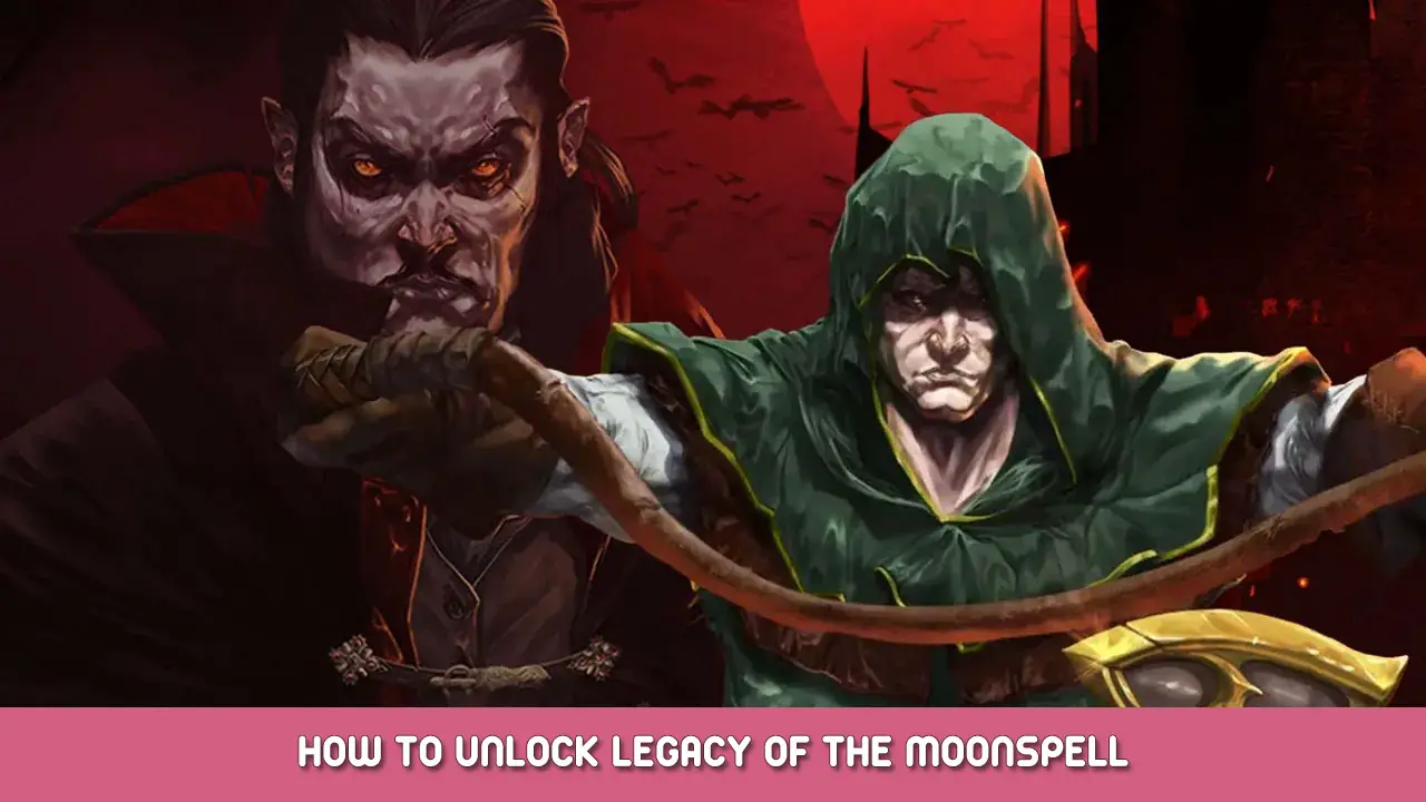 Vampire Survivors – How to Unlock Legacy of the Moonspell DLC