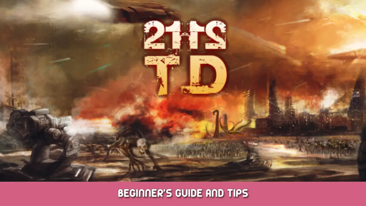 2112TD Tower Defense Survival Beginner’s Guide and Tips
