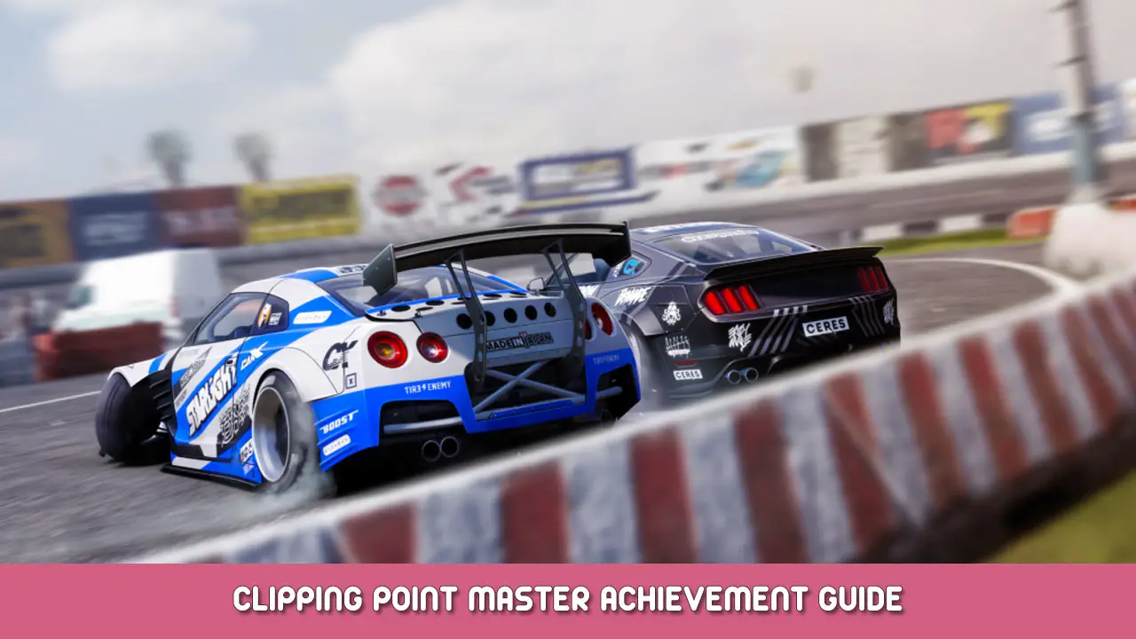 CarX Drift Racing Online – Clipping Point Master Achievement Guide