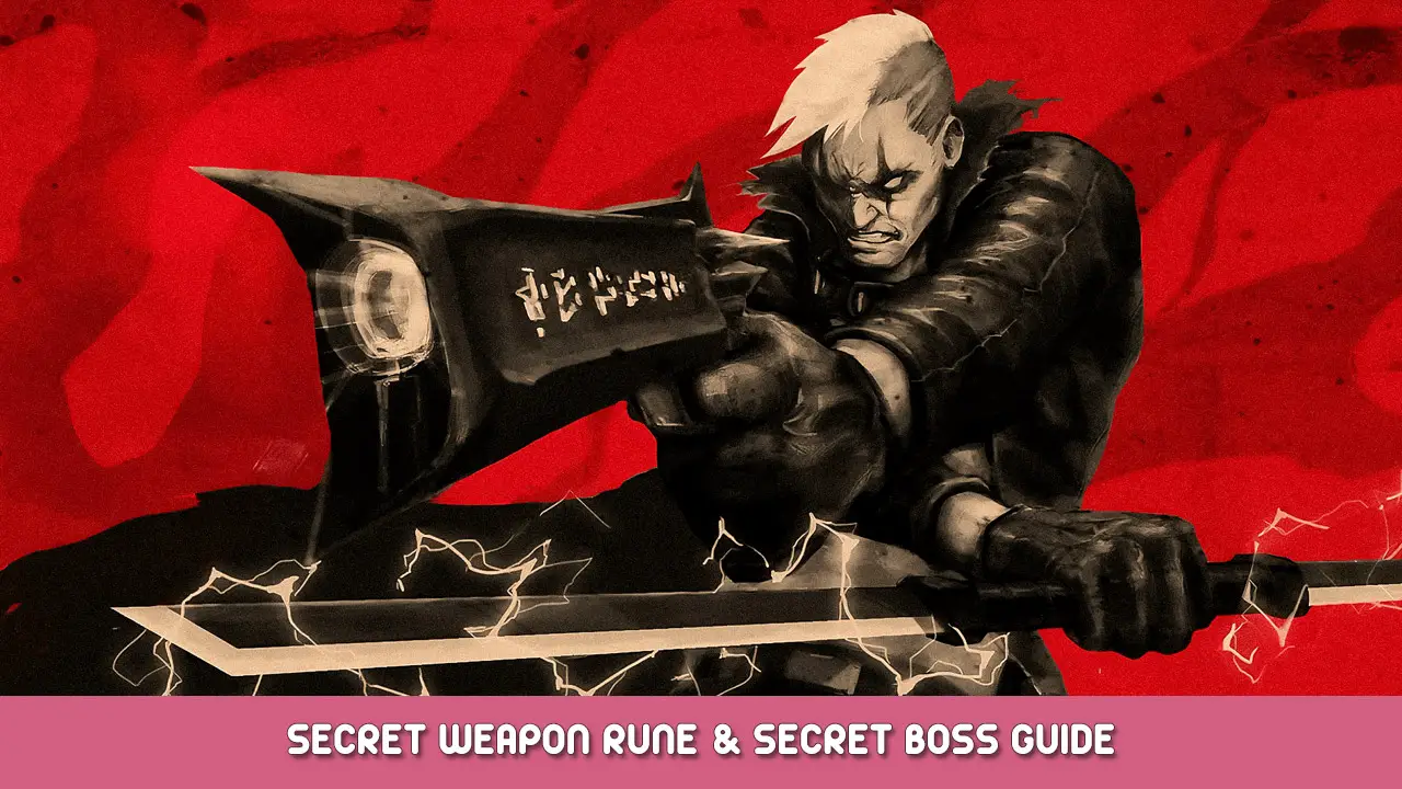 Dread Templar – Secret Weapon Rune and Secret Boss Guide
