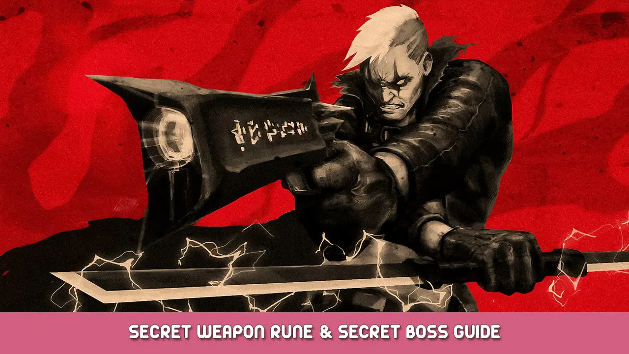 Dread Templar - Secret Weapon Rune en Secret Boss Guide