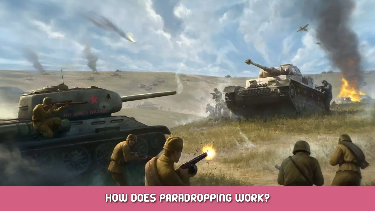 Hearts of Iron IV – How Does Paradropping Work?