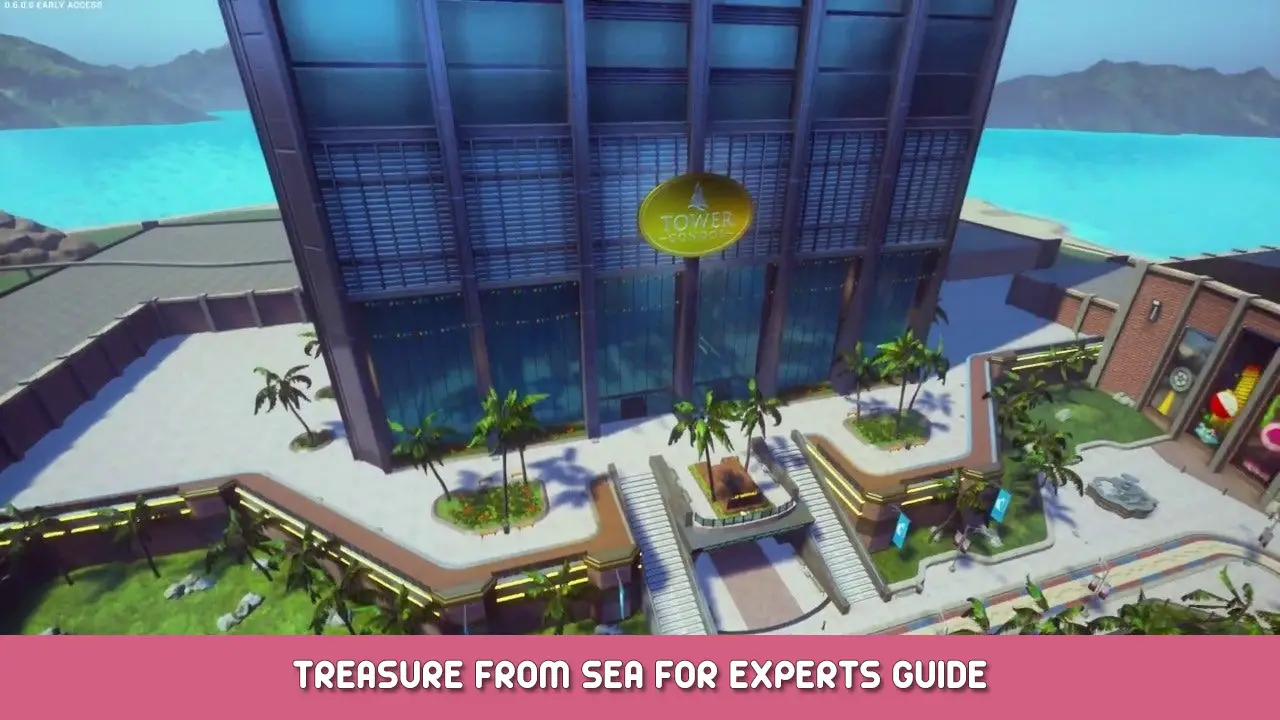 Tower Unite – Treasure From Sea For Experts Guide