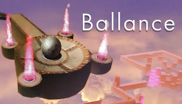 How to Fix Ballance Won’t Launch Issue on PC