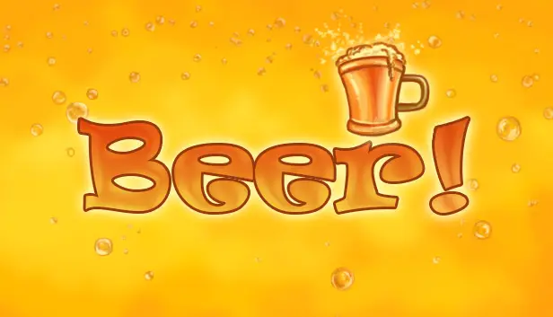 Beer! Update Patch Notes on April 5, 2024