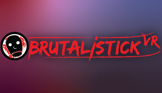 BRUTALISTICK VR-update patchopmerkingen op 5 april 2024