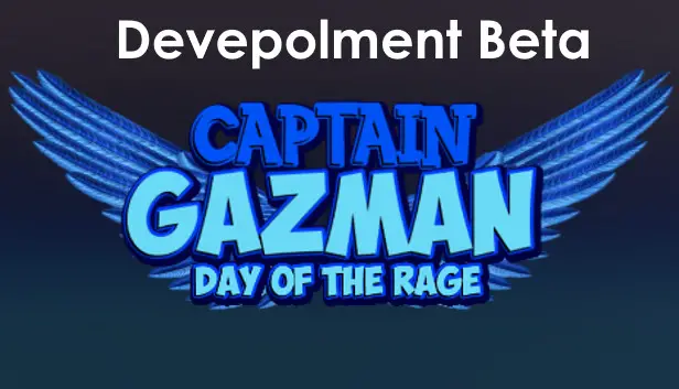 Captain Gazman Day Of The Rage – Тестирование игры Update Patch Notes on April 7, 2024