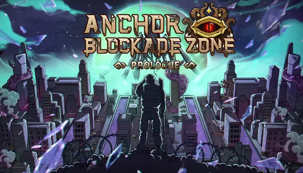 Anchors Blockade Zone:Notas de atualização do prólogo em 9 de abril de 2024