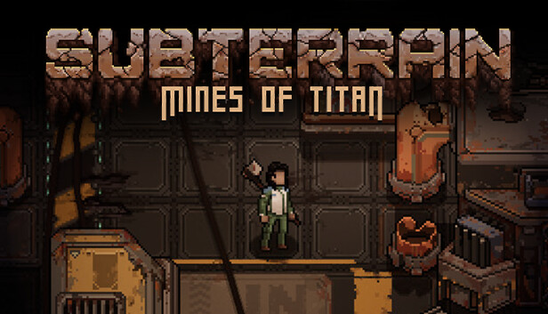 Subterrain: Mines of Titan Update Patch Notes on April 12, 2024.