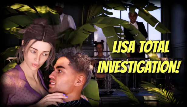 Lisa Total investigation! Update Patch Notes on April 12, 2024