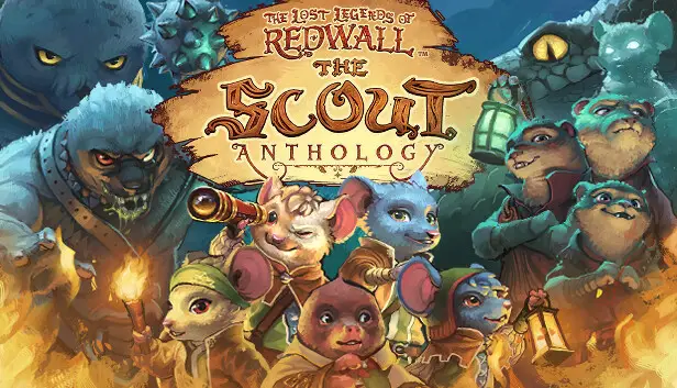 The Lost Legends of Redwall: The Scout Anthology Update Patch Notes on April 13, 2024