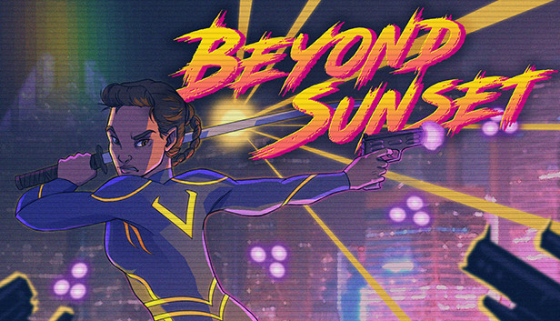 Beyond Sunset Update Patch Notes on April 15, 2024